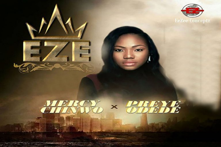 MUSIC: Mercy Chinwo ft Preye Odede