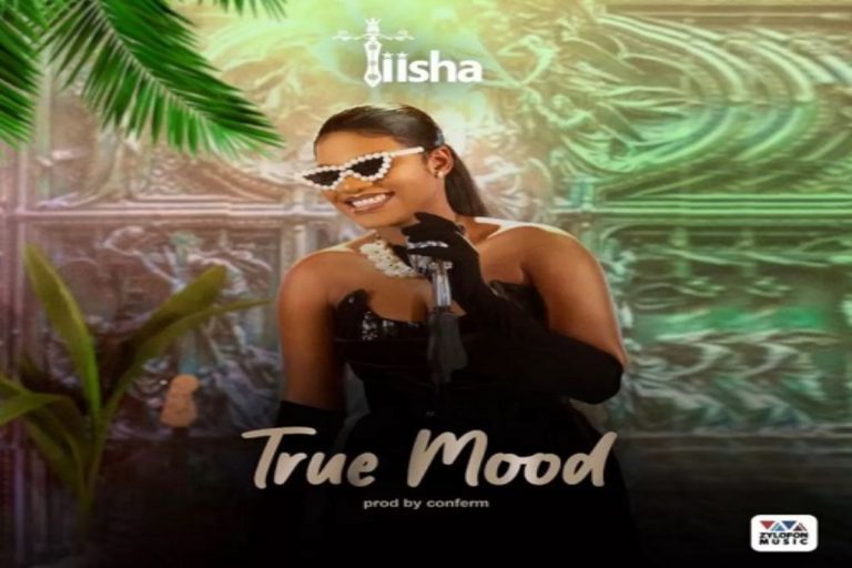 MUSIC: Tiisha – True Mood